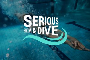 Serious Swim and Dive 2025
